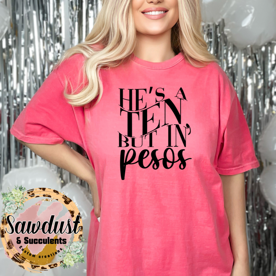 He’s a ten Oversized Graphic Tee