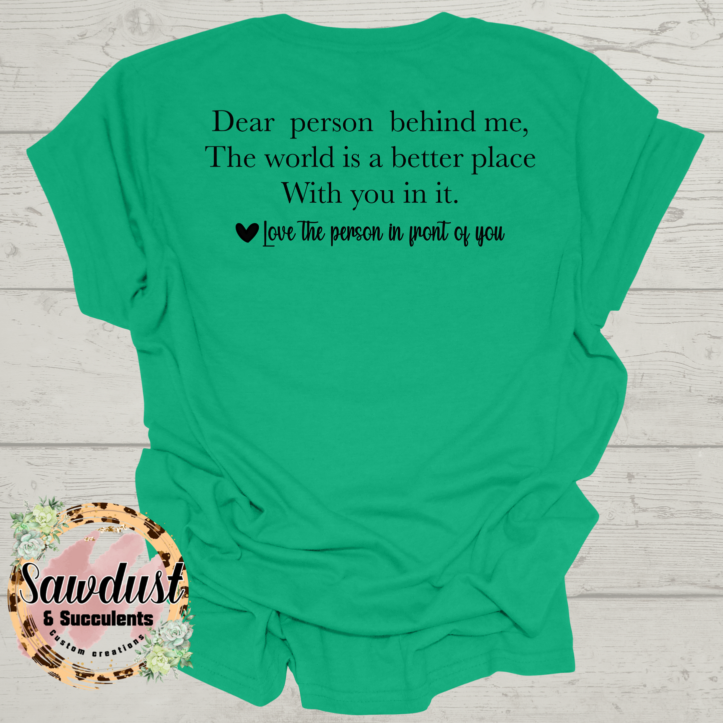 Dear person behind me