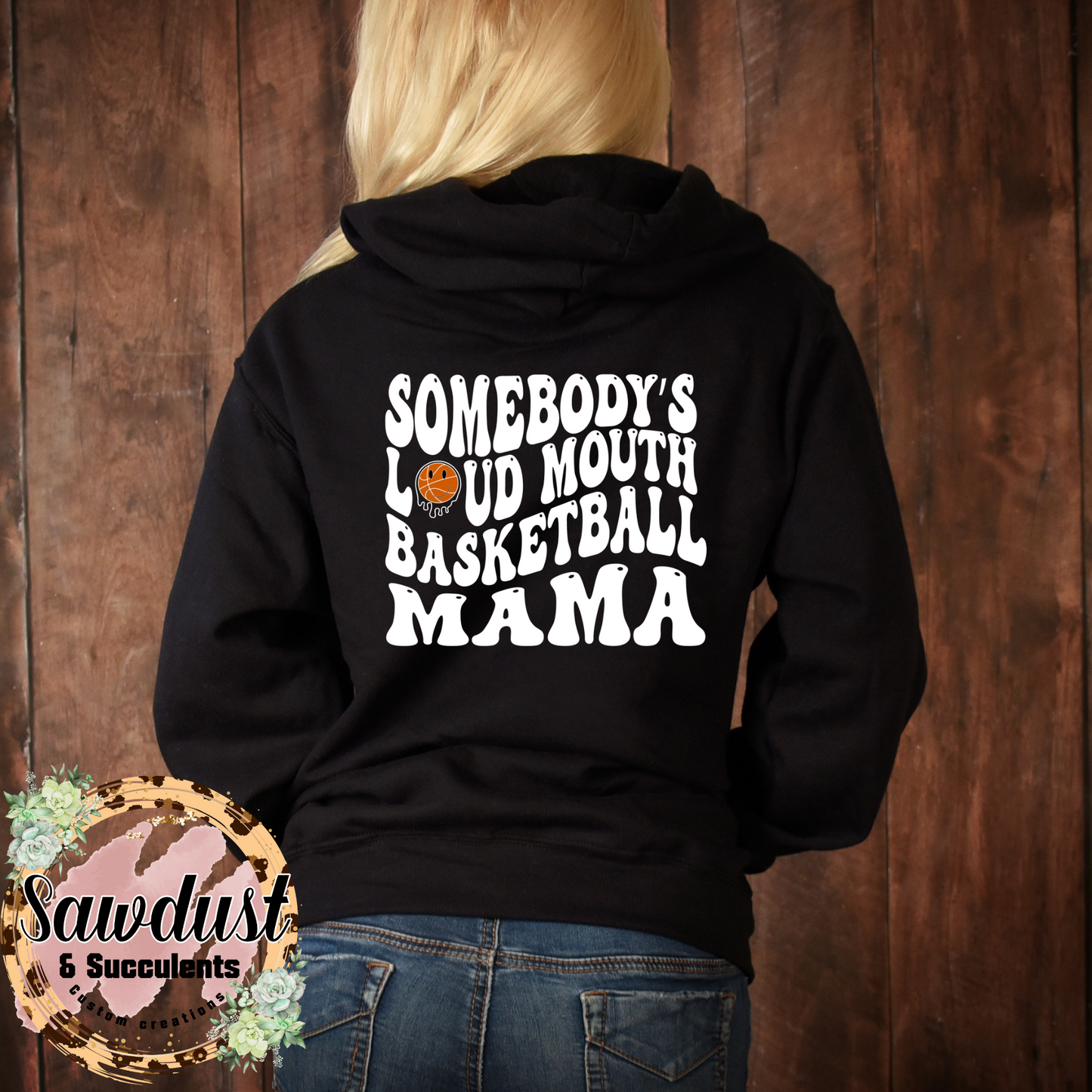 Somebody’s Loud Mouth Basketball Mama Spirit Wear