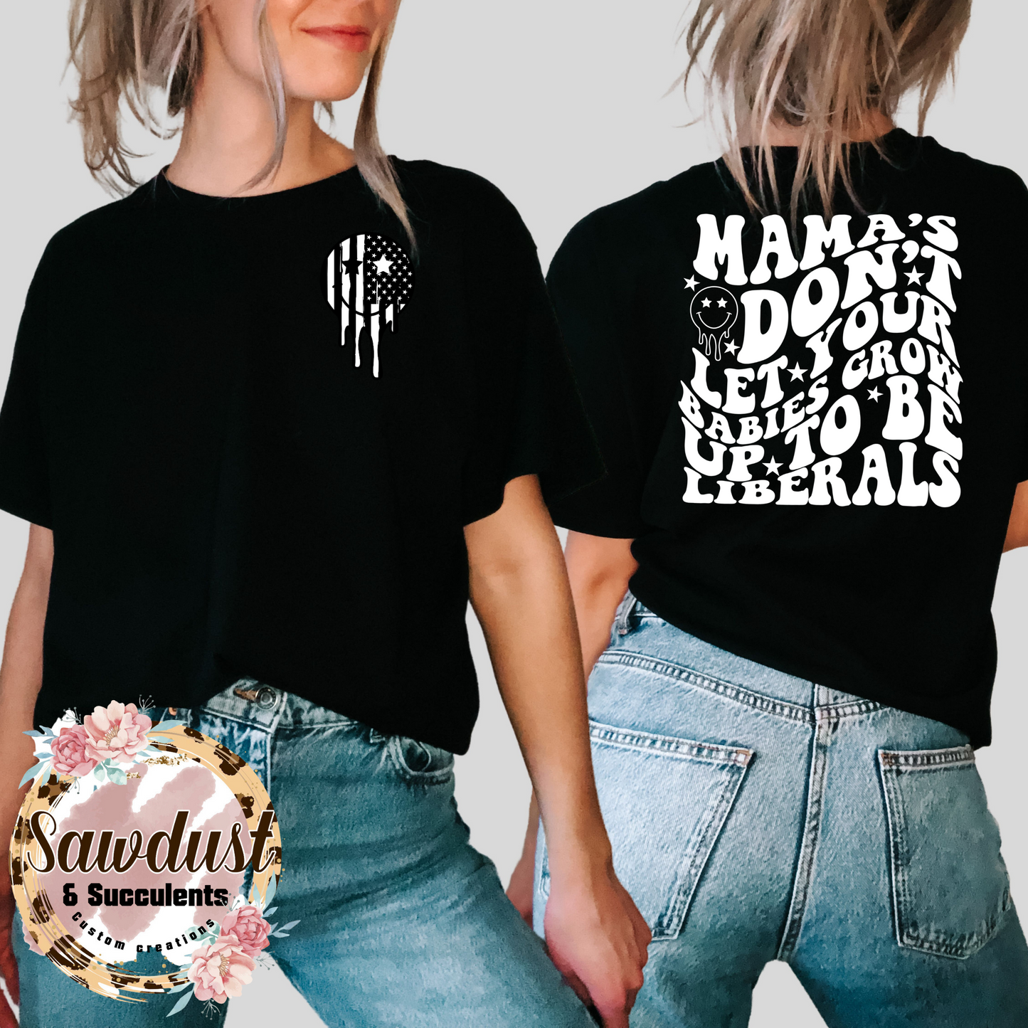 Mamas don’t let your babies grow up to be liberals