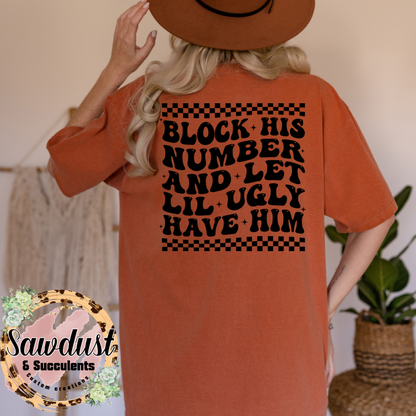 Block his number… Oversized Graphic Tee