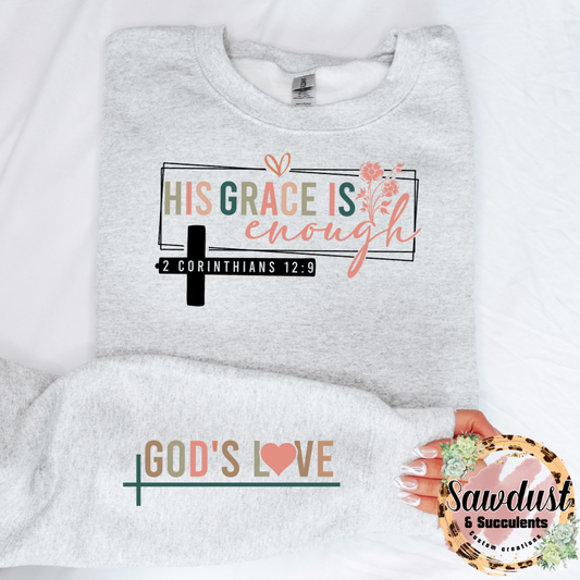 His Grace Is Crew Sweater With sleeve detail