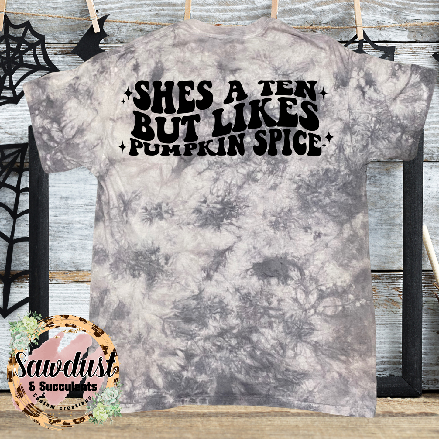 She’s a 10 But Like Pumpkin Spice Grey Tie-Dye Graphic Tee