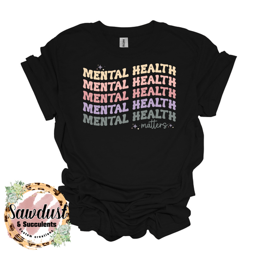 Mental Health Matters Tee Wavy Text