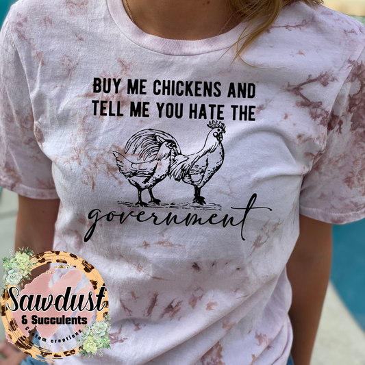 Buy me chickens graphic tee
