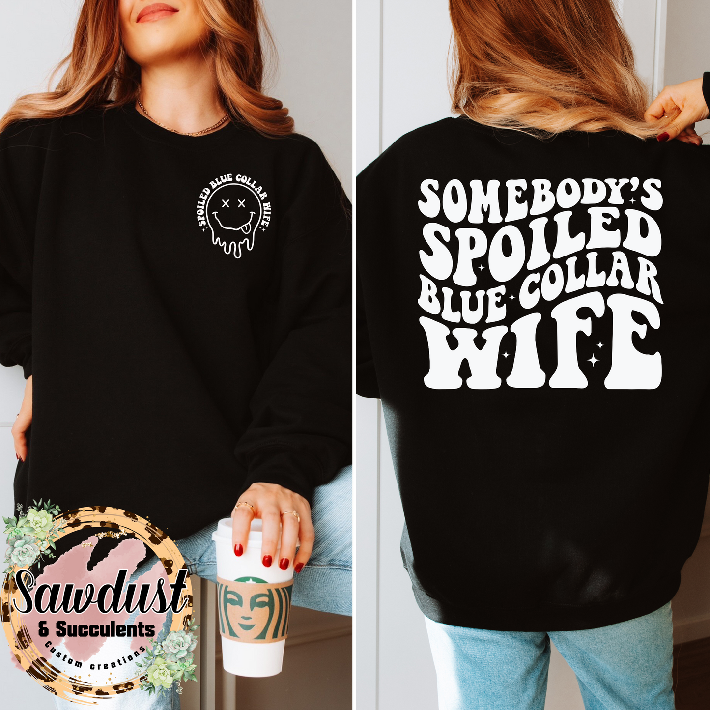 Somebody’s Spoiled Blue Collar Wife Graphic Crew Sweater