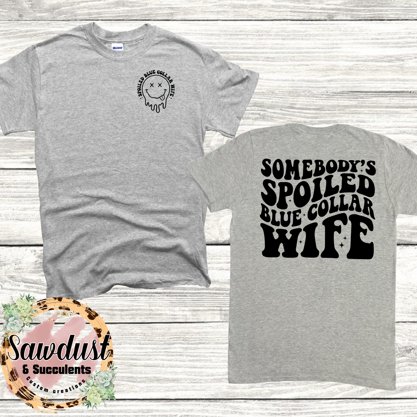 Somebody’s Spoiled Blue Collar Wife Graphic Crew Sweater