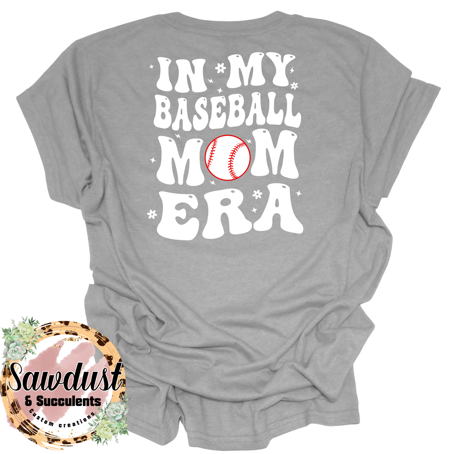 In My Baseball Mom Era School Spirit Wear