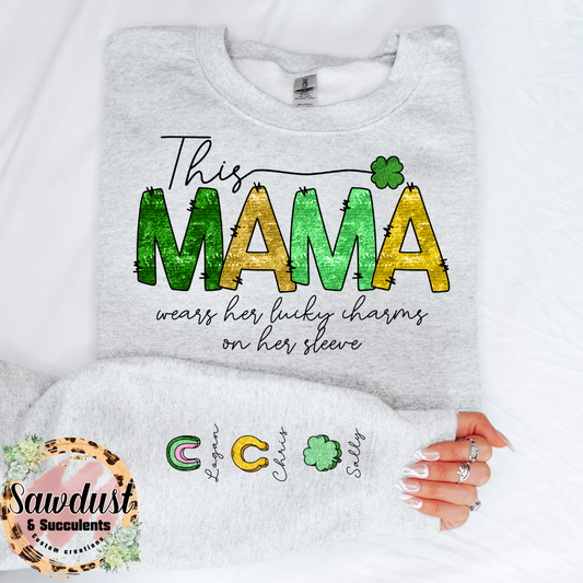 FAUX Sequin This Mama wears her lucky charms on her sleeve custom sweater