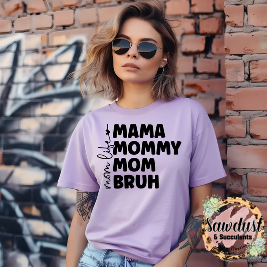 Mom Life Mama Mommy Mom Bruh Oversized Graphic Tee