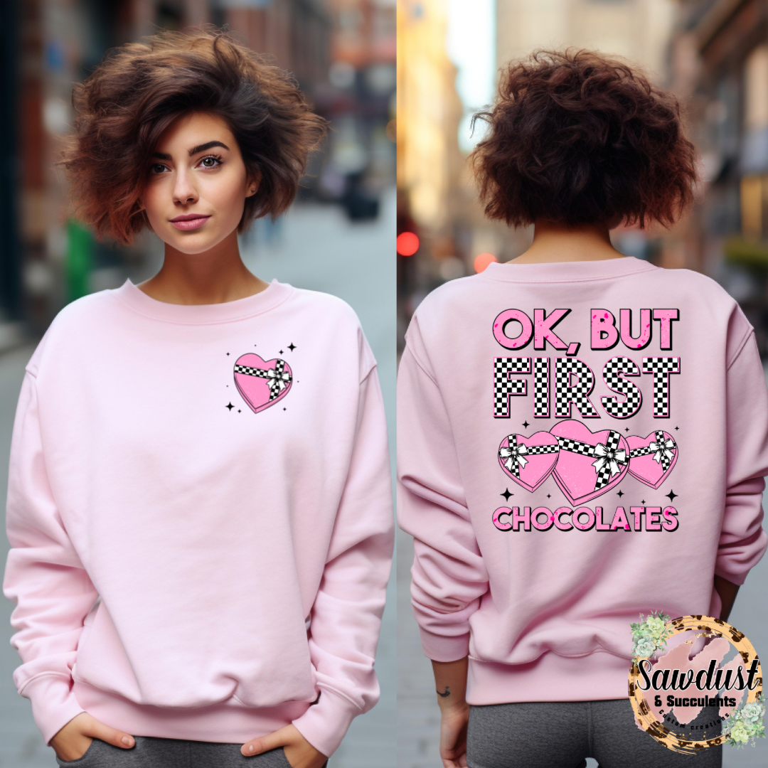OK, But first chocolate Graphic Crew Sweater