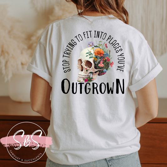 Outgrown