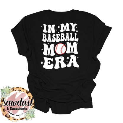 In My Baseball Mom Era School Spirit Wear