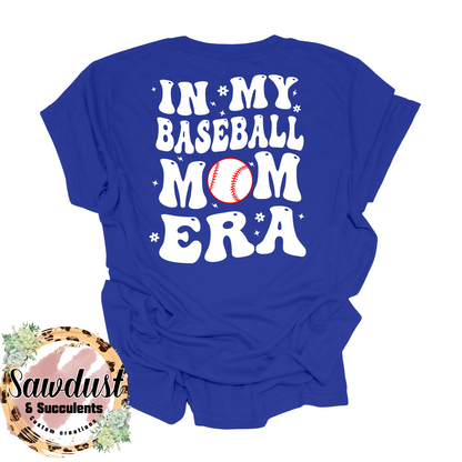In My Baseball Mom Era School Spirit Wear